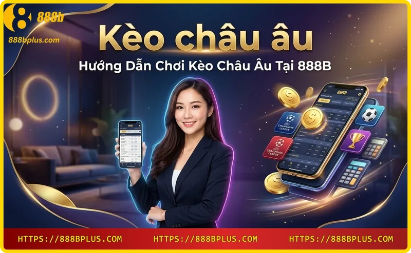 huong-dan-dat-cuoc-keo-chau-au-truc-tuyen-tai-888b-qua-ung-dung-di-dong Hướng dẫn đặt cược kèo châu Âu trực tuyến tại 888B qua ứng dụng di động
