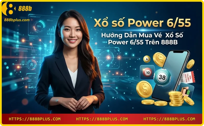 huong-dan-mua-ve-xo-so-power-6-55-tren-888b Hướng dẫn mua vé Xổ số Power 6/55 trên 888B