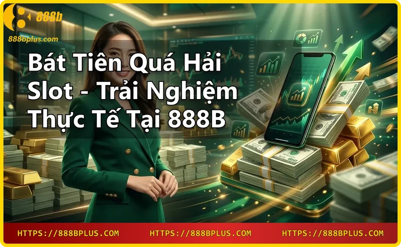meo-choi-slot-bat-tien-qua-hai-hieu-qua-tai-888b Mẹo chơi slot Bát Tiên Quá Hải hiệu quả tại 888B